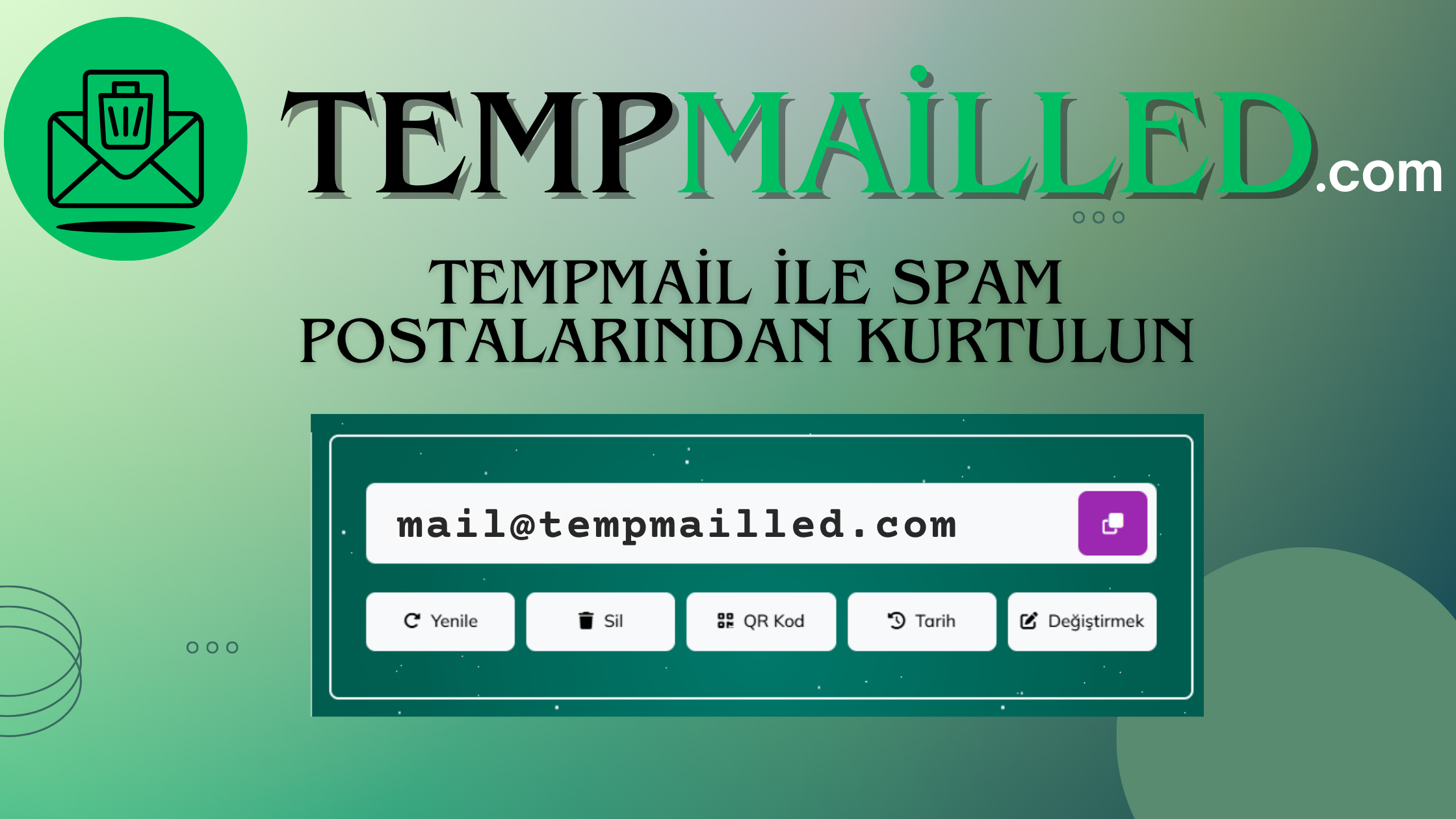 Tempmail ile Spam Postalarından Kurtulun