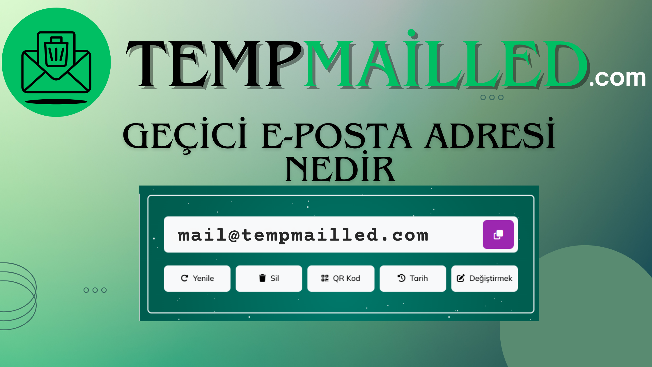 Geçici E-posta Adresi Nedir?