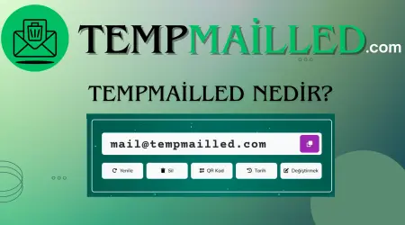 Tempmailled Nedir?
