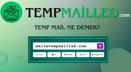 Temp Mail Ne Demek?